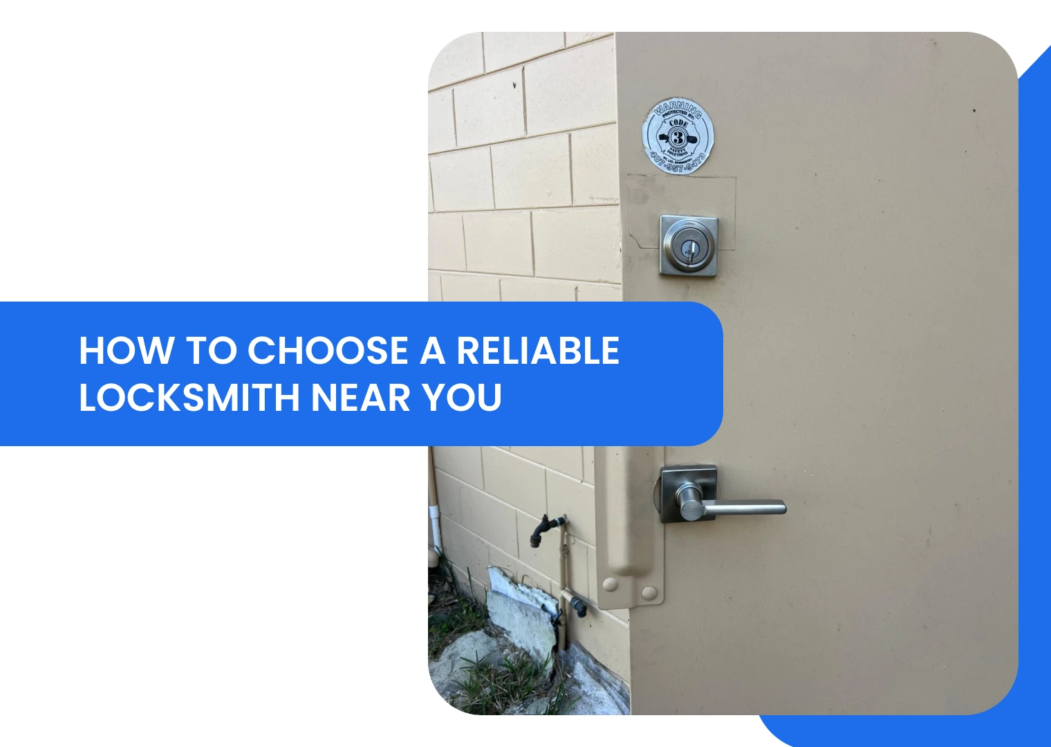 How to Choose a Reliable Locksmith Near You